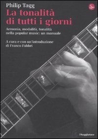 La tonalità di tutti i giorni