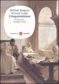 L'inquisizione. Persecuzioni, ideologia e potere