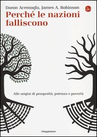 Perché le nazioni falliscono