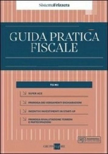 Guida pratica fiscale. Imposte dirette. 1° semestre 2023