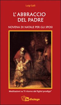 L'abbraccio del Padre