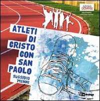 Atleti di Cristo con San Paolo
