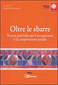 Oltre le sbarre
