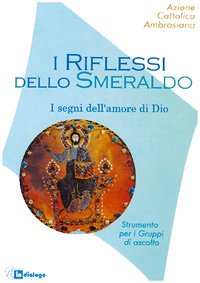 I riflessi dello smeraldo