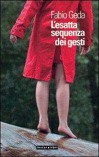 Esatta Sequenza Dei Gesti (l`)