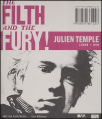 The filth and the fury