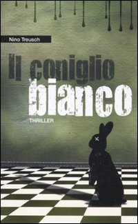 Coniglio Bianco (il)