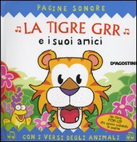Tigre Grr E I Suoi Amici
