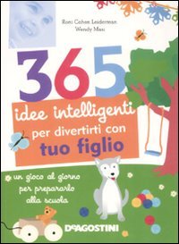 Trecentosessantacinque Idee Intelligenti Per