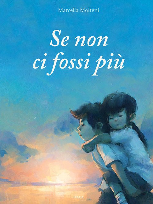 Se non ci fossi più