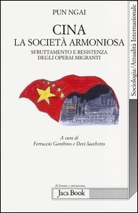 Cina, la società armoniosa