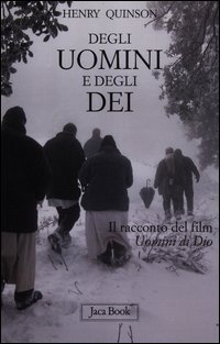 Degli uomini e degli dei