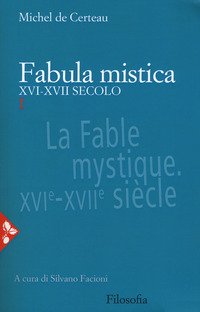 Fabula mistica. XVI-XVII secolo