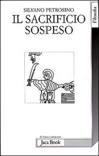 Il sacrificio sospeso