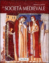La società medievale