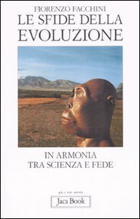 Le sfide della evoluzione