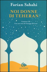 Noi donne di Teheran