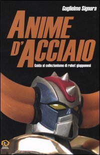 Anime d'acciaio