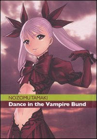 Dance in the Vampire Bund