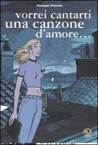 Vorrei cantarti una canzone d'amore