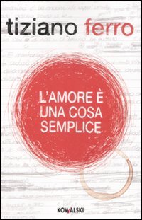L'amore è una cosa semplice