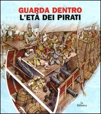 Eta` Dei Pirati (l`)