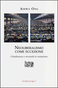 Neoliberalismo come eccezione