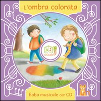 L'ombra colorata