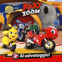 Al salvataggio! Ricky Zoom