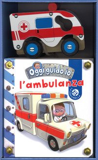 L'ambulanza. Oggi guido io