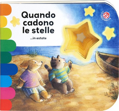 Quando cadono le stelle. ...in estate