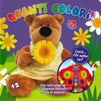 Quanti colori! Cucù... chi salta su? Libro pop-up