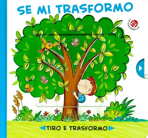 Se mi trasformo