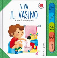 Viva il vasino... e via il pannolino!
