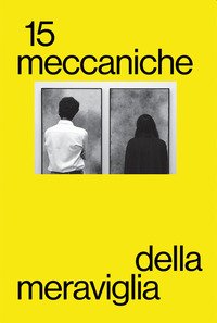 Meccaniche della Meraviglia