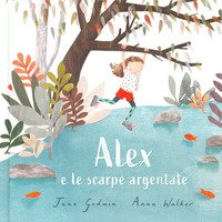 Alex e le scarpe argentate