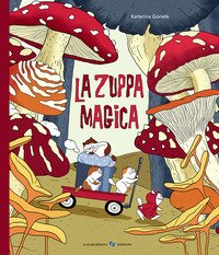 La zuppa magica
