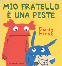 Mio fratello è una peste