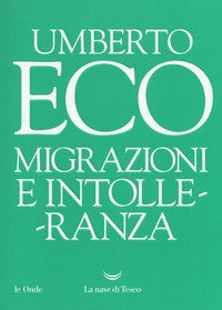 Migrazioni e intolleranza