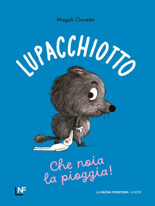 Lupacchiotto. Che noia la pioggia!