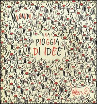 Macanudo. Una pioggia di idee