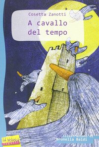 A cavallo del tempo