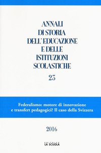 Annali di storia dell'educazione e delle istituzioni scolastiche