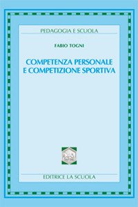 Competenza personale e competizione sportiva