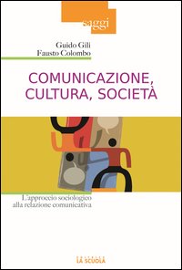 Comunicazione, cultura, società