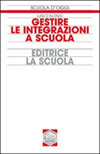 Gestire le integrazioni a scuola