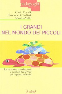 I grandi nel mondo dei piccoli