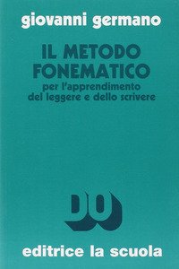 Il metodo fonematico per l'apprendimento del leggere e dello scrivere