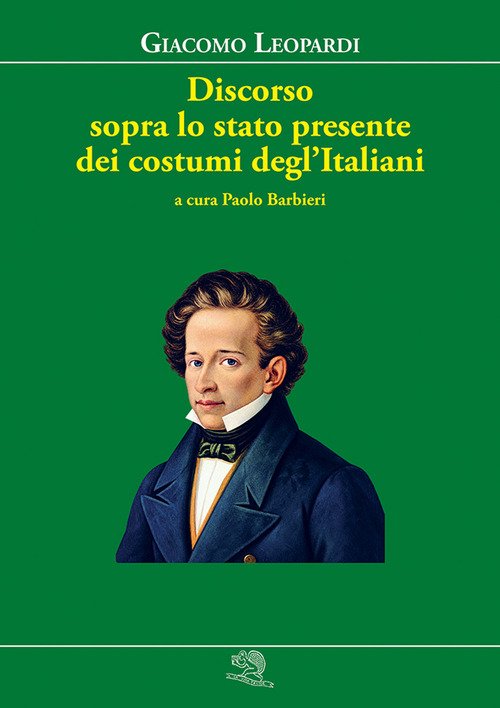 Discorso sopra lo stato presente dei costumi degl'Italiani