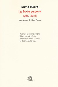 La ferita celeste 2017-2018